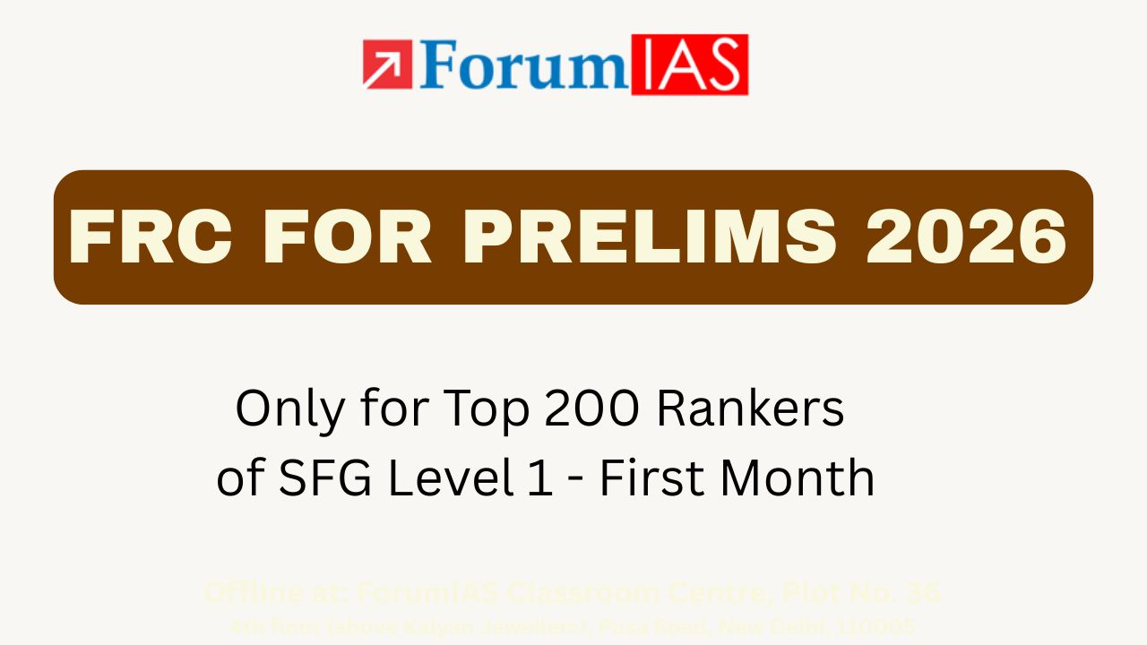 FRC for Prelims 2026: Only for Top 200 rankers of SFG Level 1 - First Month